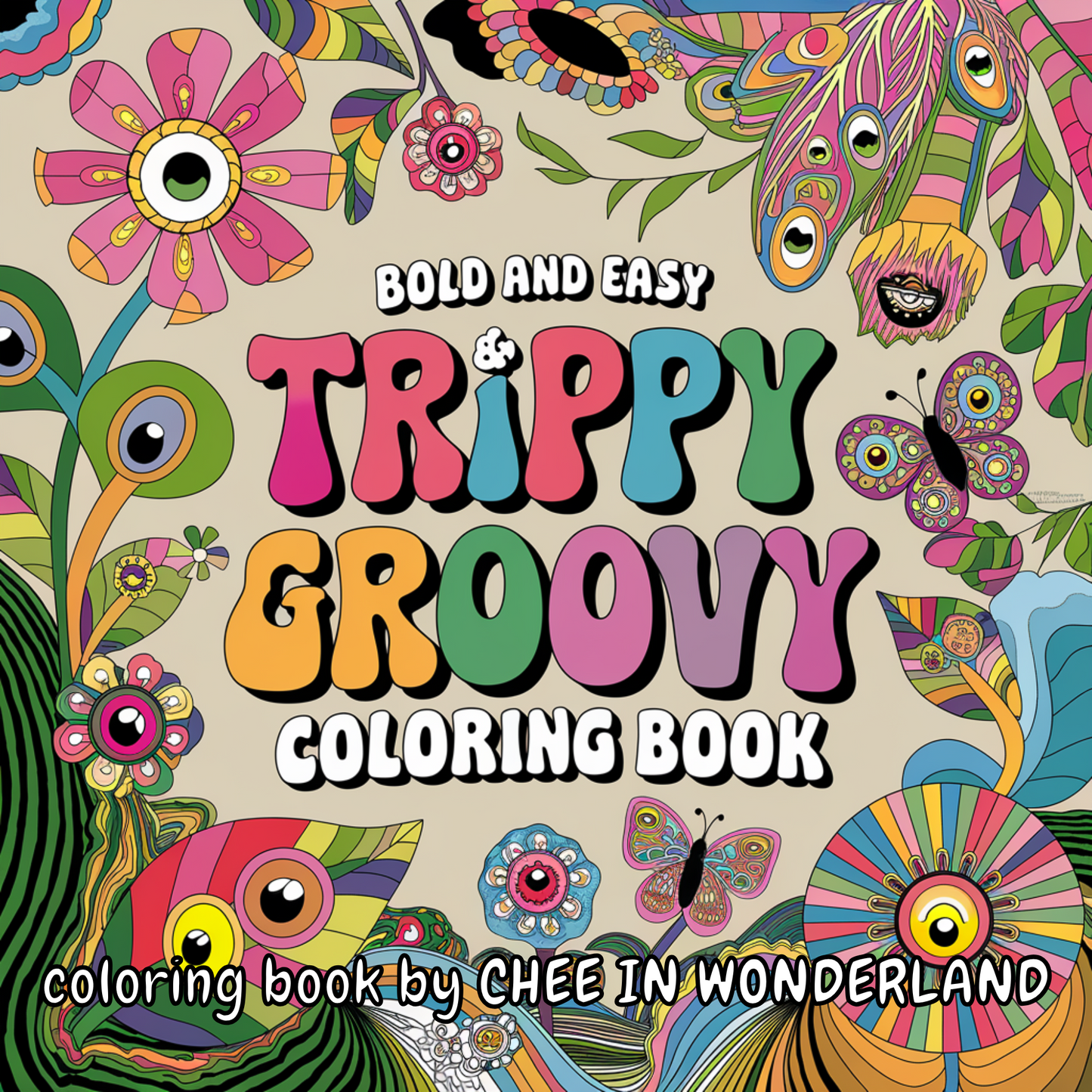 Trippy & Groovy Digital Coloring Book | Bold & Easy Designs